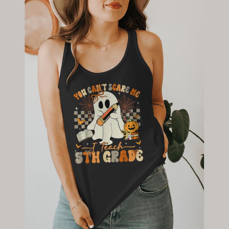 You Can't Scare Me I Teach Fifth Grade Teacher Halloween Flowy Tank, funny design You Can't Scare Me I Teach Fifth Grade Teacher Halloween Flowy Tank, funny design
