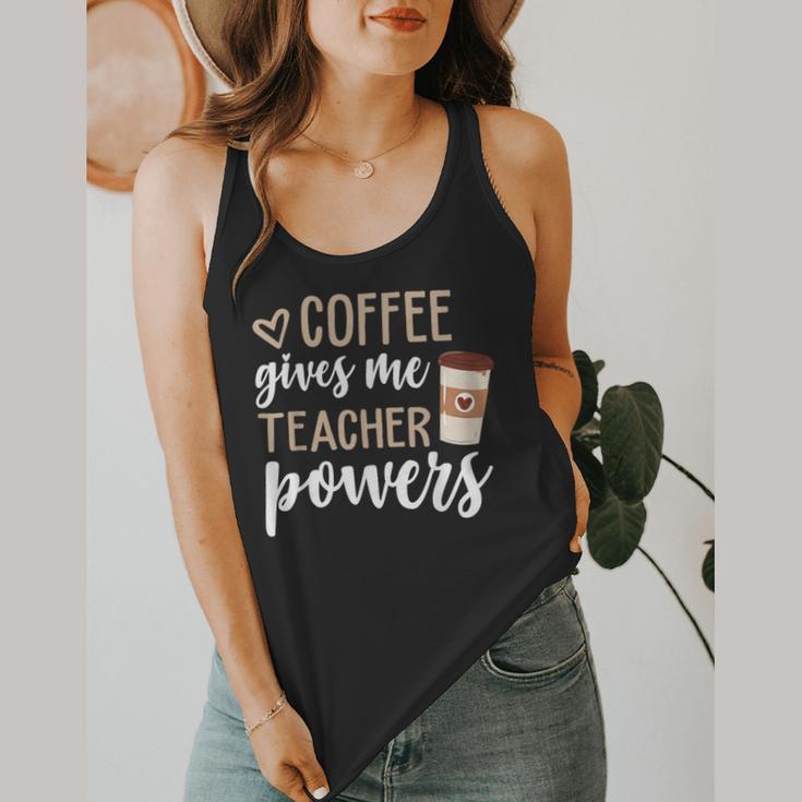 Coffee Gives Me Teacher Powers Teacher Flowy Tank, funny design Coffee Gives Me Teacher Powers Teacher Flowy Tank, funny design