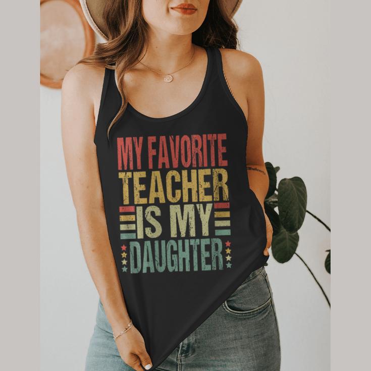 Dad My Favorite Teacher Is My Daughter Proud Daddy Flowy Tank, funny design