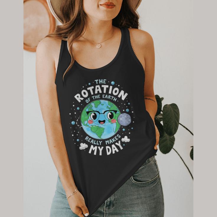 Earth Day Rotation Of The Earth Makes My Day Science Teacher Flowy Tank, funny design Earth Day Rotation Of The Earth Makes My Day Science Teacher Flowy Tank, funny design