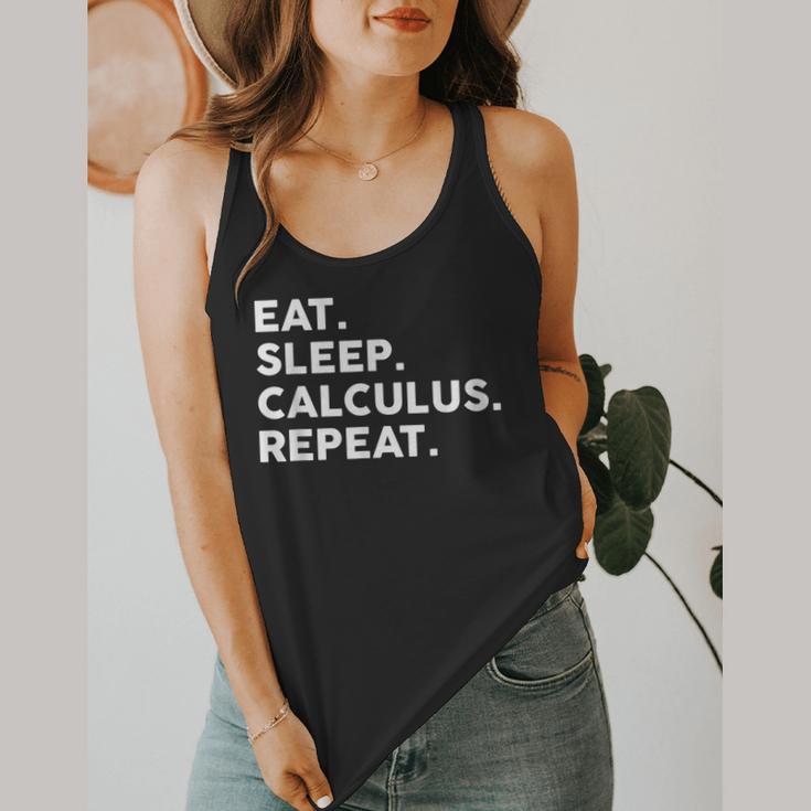 Eat Sleep Calculus Repeat Mathematics Math Teacher Flowy Tank, funny design Eat Sleep Calculus Repeat Mathematics Math Teacher Flowy Tank, funny design