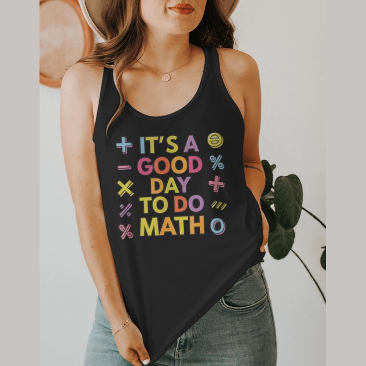 Good Day To Do Math Teacher Appreciation Day Science Flowy Tank, funny design