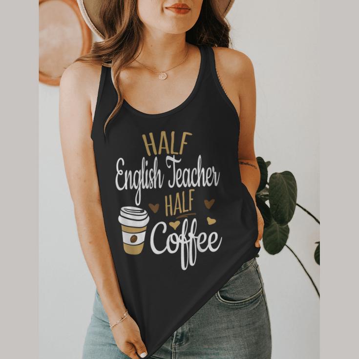 Half Coffee Half English Teacher English Teacher Men Women Flowy Tank, funny design Half Coffee Half English Teacher English Teacher Men Women Flowy Tank, funny design