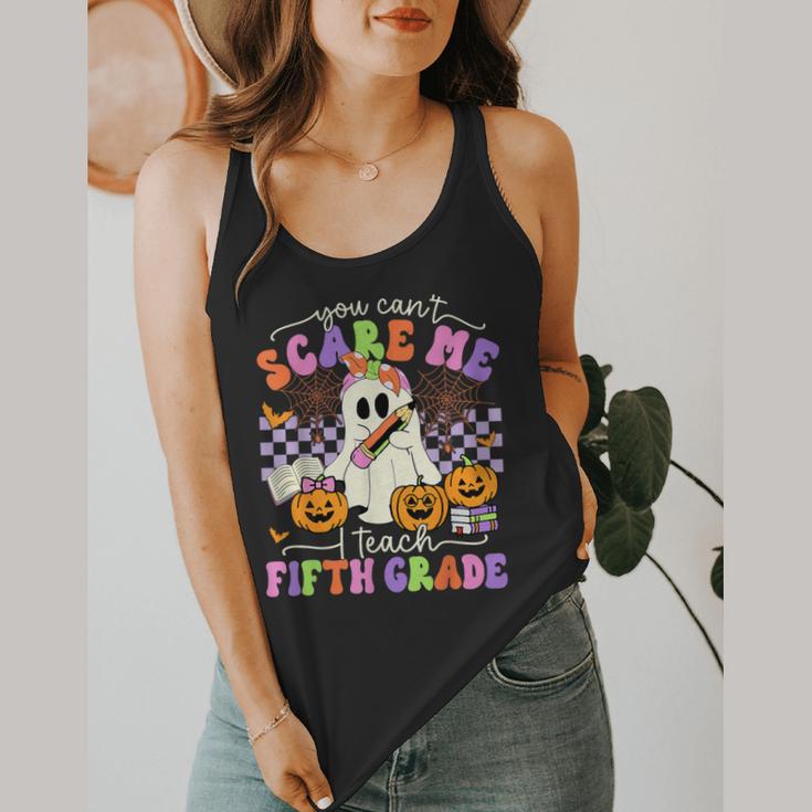Halloween Teacher You Can't Scare Me I Teach Fifth Grade Flowy Tank, funny design