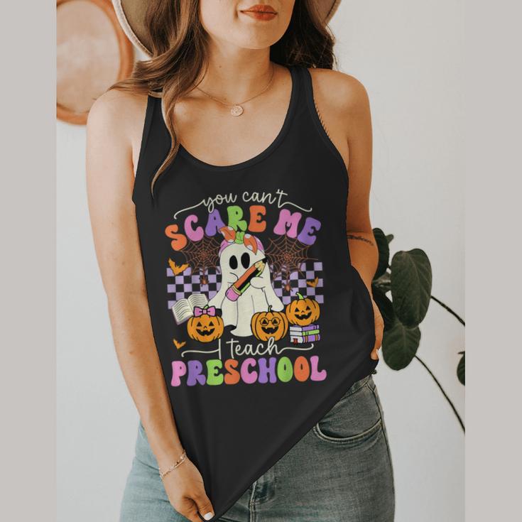 Halloween Teacher You Can't Scare Me I Teach Preschool Flowy Tank, funny design