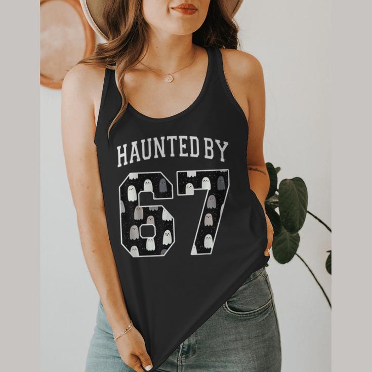 Haunted By 6 7 67 Six Seven Halloween Teacher Mom Flowy Tank, funny design