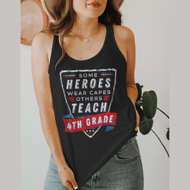 Some Heroes Wear Capes Others Teach 4th Grade Teacher Men Women Kids Flowy Tank, funny design Some Heroes Wear Capes Others Teach 4th Grade Teacher Men Women Kids Flowy Tank, funny design