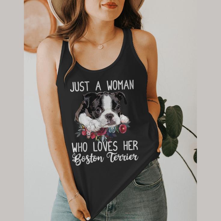 Just a Woman Who Loves Her Boston Terrier Cute Dog Mom Flowy Tank, funny design