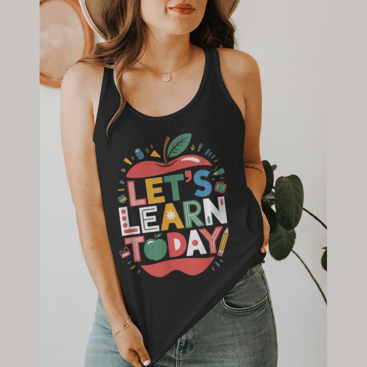Let's Learn Today Teacher Motivational Back To School Flowy Tank, funny design Let's Learn Today Teacher Motivational Back To School Flowy Tank, funny design