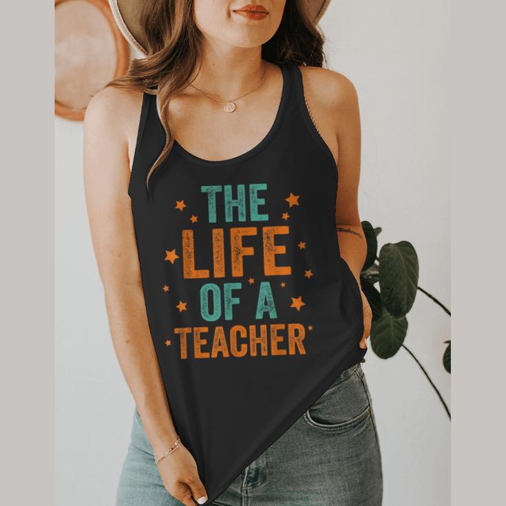 The Life Of A Teacher Flowy Tank, funny design