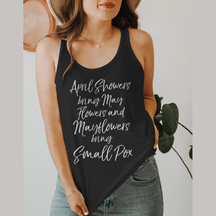 Mayflower Quote Joke For History Teachers History Meme For Men Women Girls Kids Flowy Tank, funny design Mayflower Quote Joke For History Teachers History Meme For Men Women Girls Kids Flowy Tank, funny design
