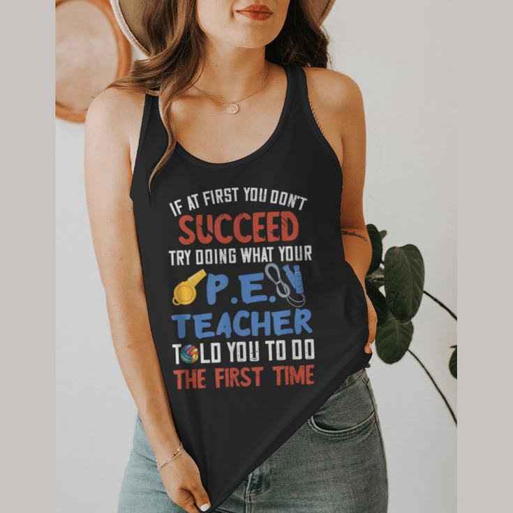 PE Teacher Succeed Sport Teacher School Fitness Gym Class Men Women Flowy Tank, funny design PE Teacher Succeed Sport Teacher School Fitness Gym Class Men Women Flowy Tank, funny design