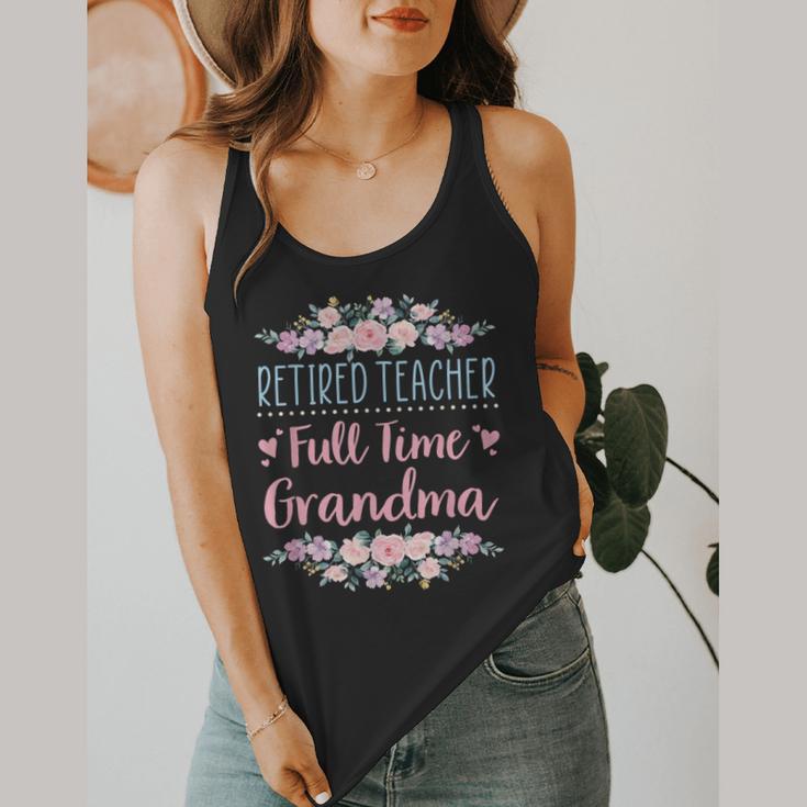 Retired Teacher Full Time Grandma Teaching Retirement Flowy Tank, funny design Retired Teacher Full Time Grandma Teaching Retirement Flowy Tank, funny design