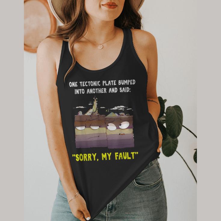 Sorry My Fault Earthquake Tectonic Plate Science Teacher Pun Flowy Tank, funny design