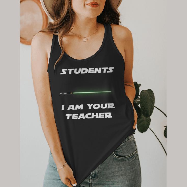 Students I Am Your Teacher T-Shirt Flowy Tank, funny design