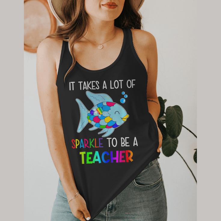 It Takes A Lot Of Sparkle To Be A Teacher Rainbow Fish For Men Women Flowy Tank, funny design