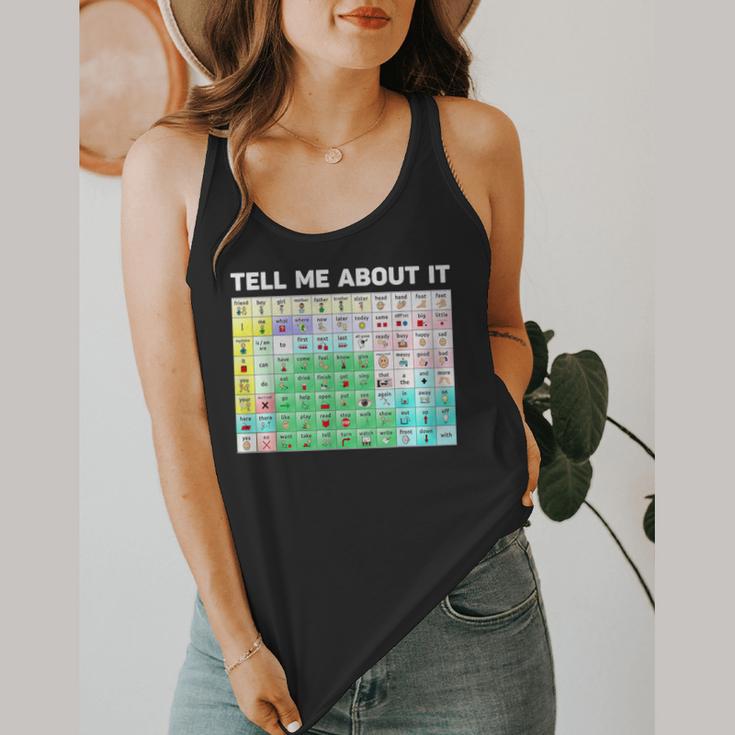 Tell Me About It Speech Language Pathology AAC Sped Teacher Flowy Tank, funny design Tell Me About It Speech Language Pathology AAC Sped Teacher Flowy Tank, funny design
