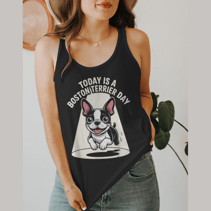 Today Is A Boston Terrier Day Cute Dog Lover Cartoon Flowy Tank, funny design