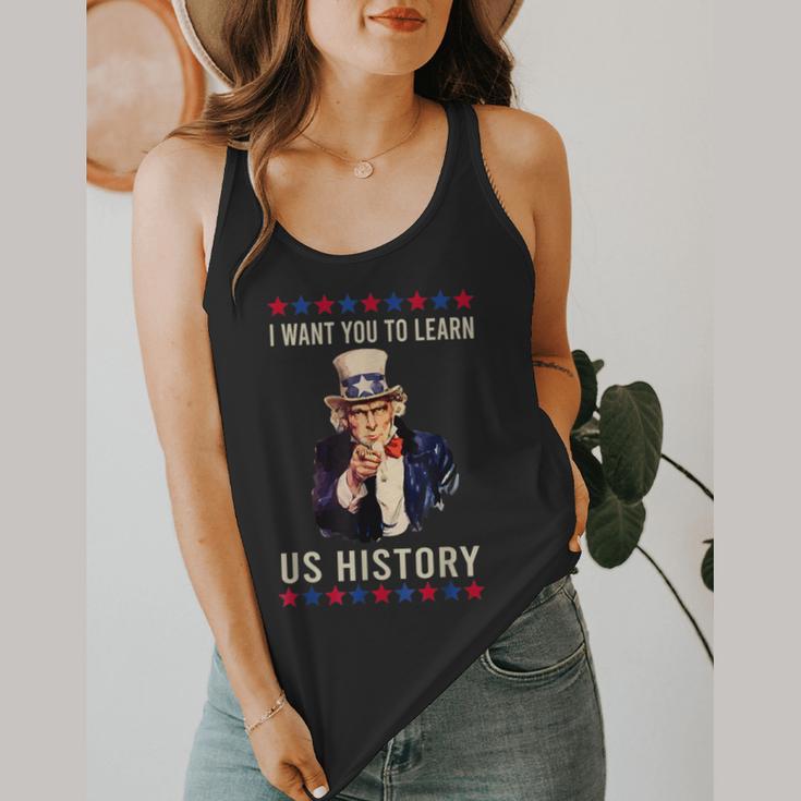 I Want You To Learn US History American Teacher School For Men Women Flowy Tank, funny design