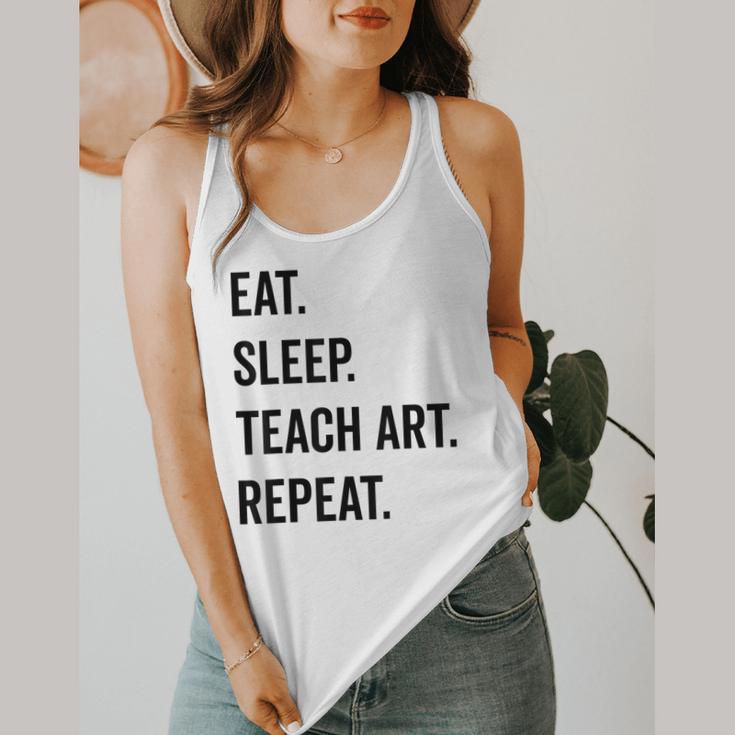 Eat Sleep Teach Art Repeat Teaching Art Teacher Flowy Tank, funny design