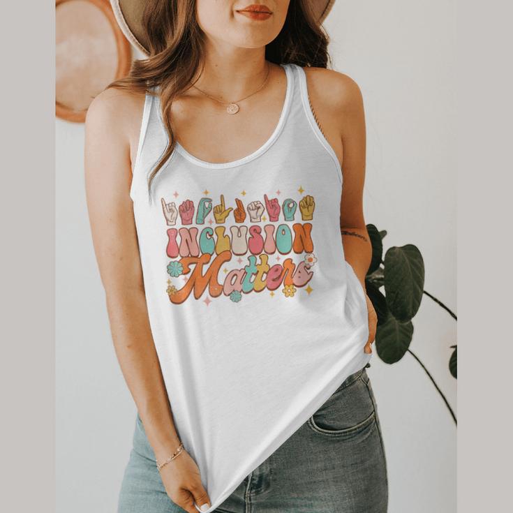 Inclusion Matters Groovy American Sign Language ASL Teacher For Men Women Flowy Tank, funny design Inclusion Matters Groovy American Sign Language ASL Teacher For Men Women Flowy Tank, funny design