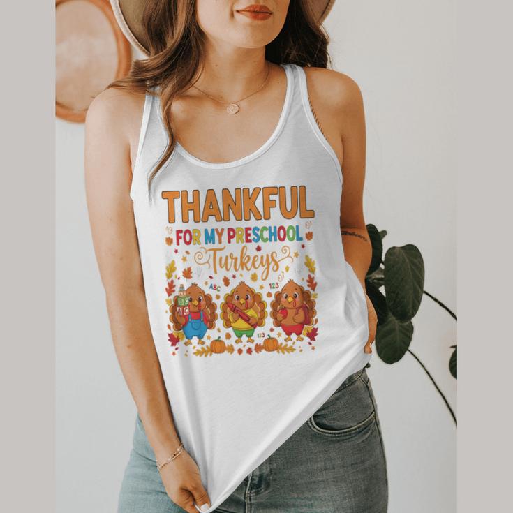 Teach Thanksgiving Teacher Thankful For My Preschool Turkeys Flowy Tank, funny design