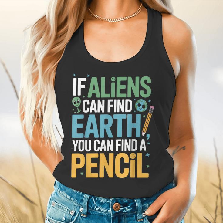 If Aliens Can Find Earth You Can Find a Pencil Teacher Flowy Tank, gift for family, gift for coworker If Aliens Can Find Earth You Can Find a Pencil Teacher Flowy Tank, gift for family, gift for coworker