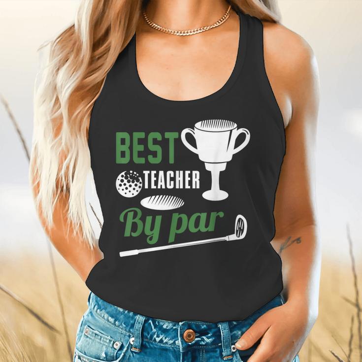 Best Teacher By Par Golf Golfer Flowy Tank, gift for family, gift for coworker
