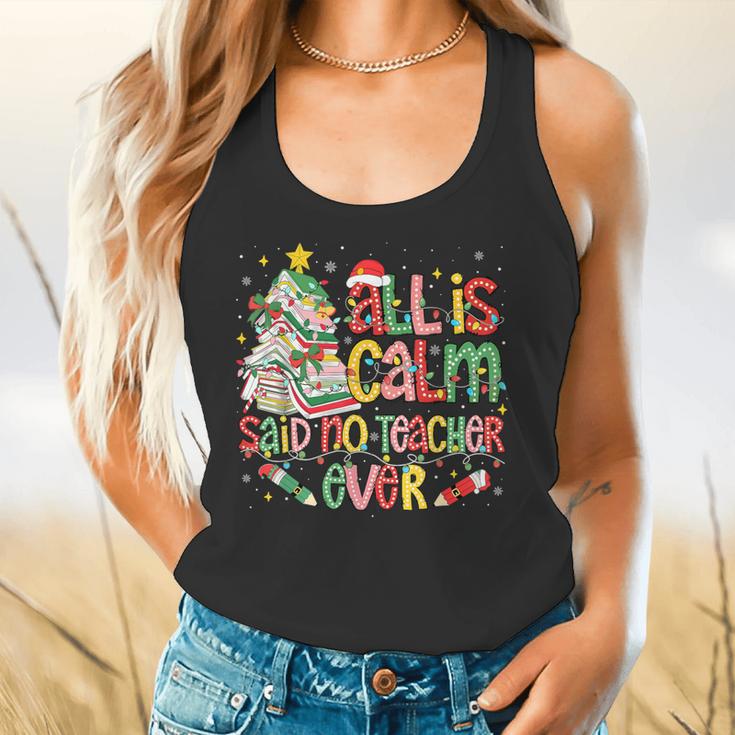 Book Tree All Is Calm Said No Teacher Ever Christmas Flowy Tank, gift for family, gift for coworker Book Tree All Is Calm Said No Teacher Ever Christmas Flowy Tank, gift for family, gift for coworker