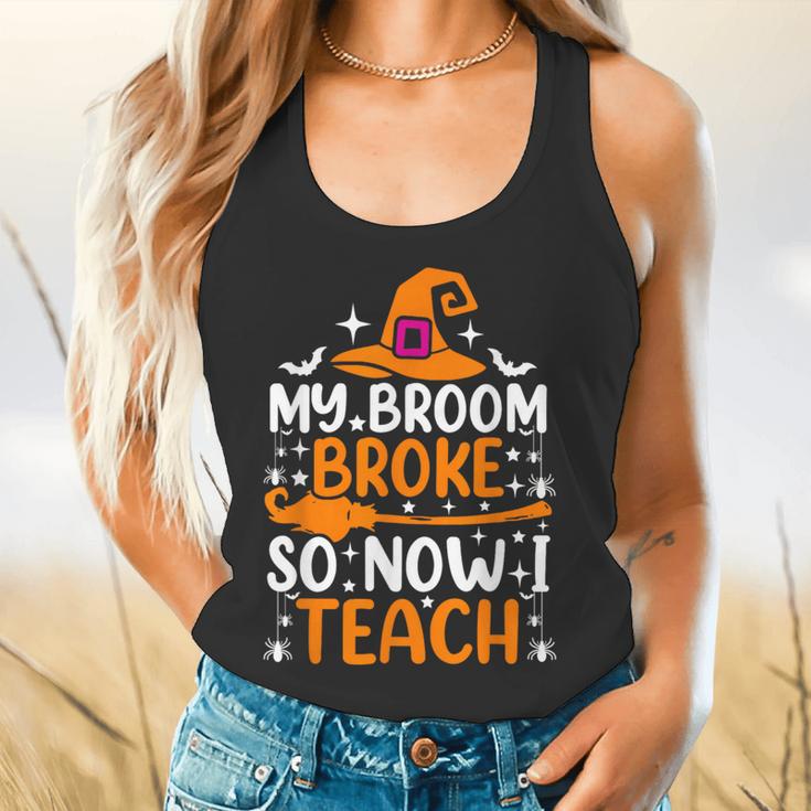 My Broom Broke So Now I Teach Halloween Teacher Flowy Tank, gift for family, gift for coworker My Broom Broke So Now I Teach Halloween Teacher Flowy Tank, gift for family, gift for coworker