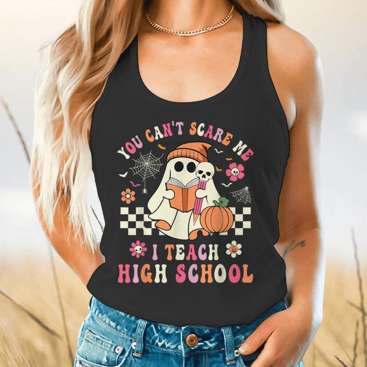 You Can't Scare Me I Teach High School Teacher Halloween Flowy Tank, gift for family, gift for coworker You Can't Scare Me I Teach High School Teacher Halloween Flowy Tank, gift for family, gift for coworker