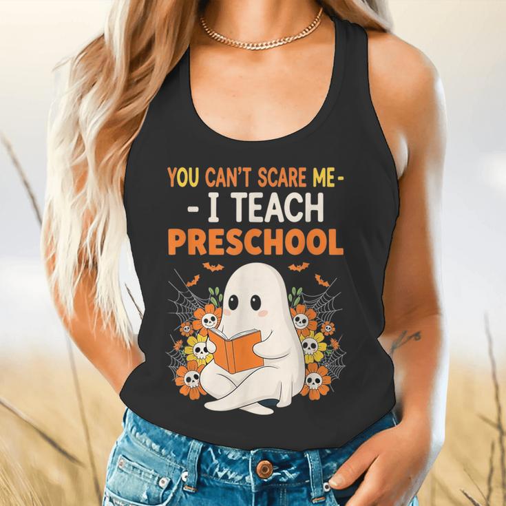 You Cant Scare Me I Teach Preschool Halloween Teacher Flowy Tank, gift for family, gift for coworker