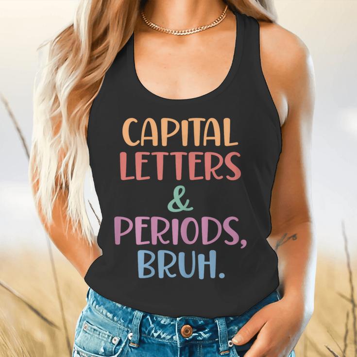 Capital Letters And Periods Bruh Bruh Teacher Women Flowy Tank, gift for family, gift for coworker Capital Letters And Periods Bruh Bruh Teacher Women Flowy Tank, gift for family, gift for coworker