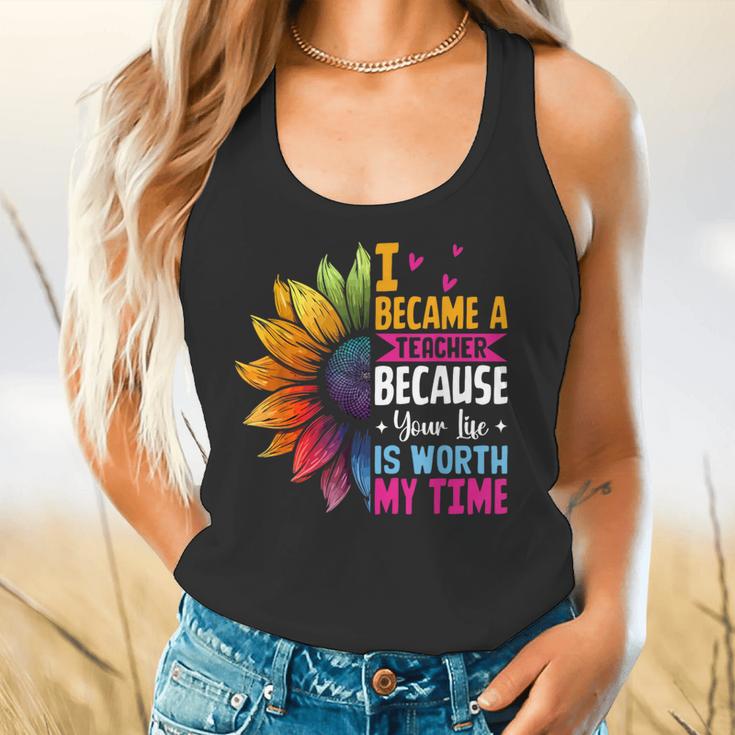 Cute I Became A Teacher Because Your Life Is Worth My Time Flowy Tank, gift for family, gift for coworker Cute I Became A Teacher Because Your Life Is Worth My Time Flowy Tank, gift for family, gift for coworker