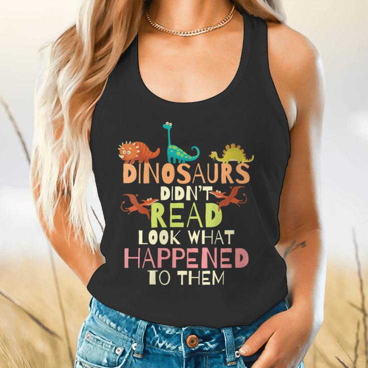 Dinosaurs Didnt Read Look What Happened To Them Teacher Flowy Tank, gift for family, gift for coworker Dinosaurs Didnt Read Look What Happened To Them Teacher Flowy Tank, gift for family, gift for coworker