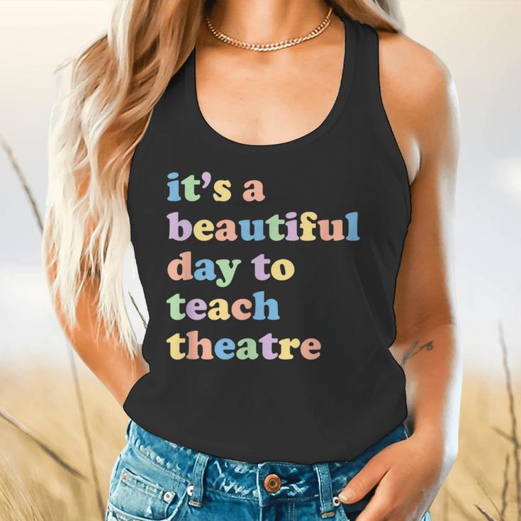 Drama Theater Theatre Teacher Beautiful Day To Teach Cute Flowy Tank, gift for family, gift for coworker Drama Theater Theatre Teacher Beautiful Day To Teach Cute Flowy Tank, gift for family, gift for coworker