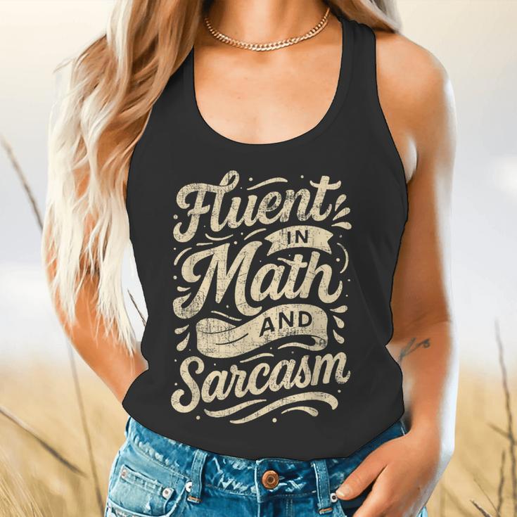 Fluent In Math And Sarcasm Teacher Flowy Tank, gift for family, gift for coworker