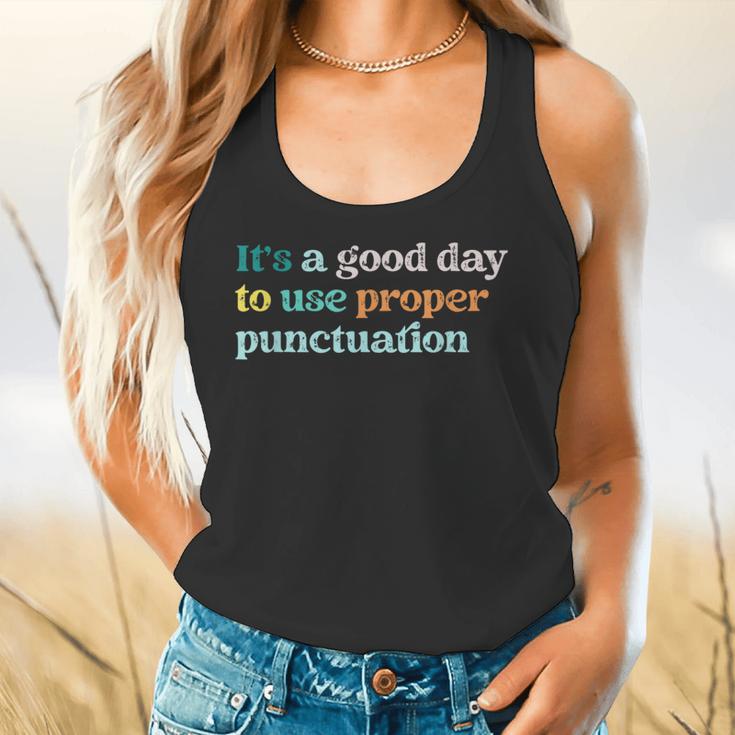 Grammar English Teacher It's a Good Day To Use Punctuation Flowy Tank, gift for family, gift for coworker