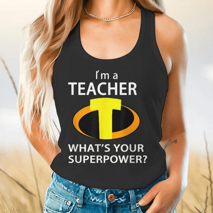 I'm a Teacher What's Your Superpower Teacher Flowy Tank, gift for family, gift for coworker I'm a Teacher What's Your Superpower Teacher Flowy Tank, gift for family, gift for coworker
