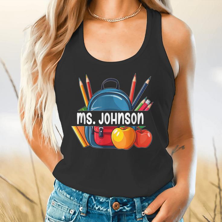 Ms Johnson Personalized Name Back To School Teacher For Men Women Kids Flowy Tank, gift for family, gift for coworker