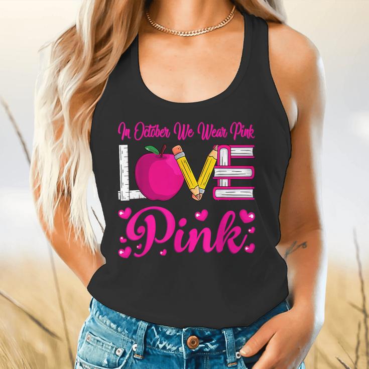 In October We Wear Pink Love Teacher Breast Cancer Awareness Flowy Tank, gift for family, gift for coworker