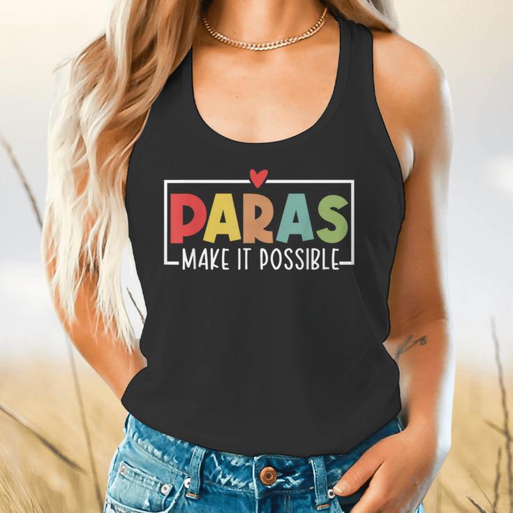 Paras Make It Possible Teacher Paraprofessional Paraeducator Flowy Tank, gift for family, gift for coworker Paras Make It Possible Teacher Paraprofessional Paraeducator Flowy Tank, gift for family, gift for coworker