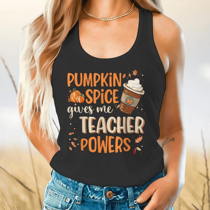 Pumpkin Spice Gives Me Teacher Powers Fall Thanksgiving Men Women Flowy Tank, gift for family, gift for coworker