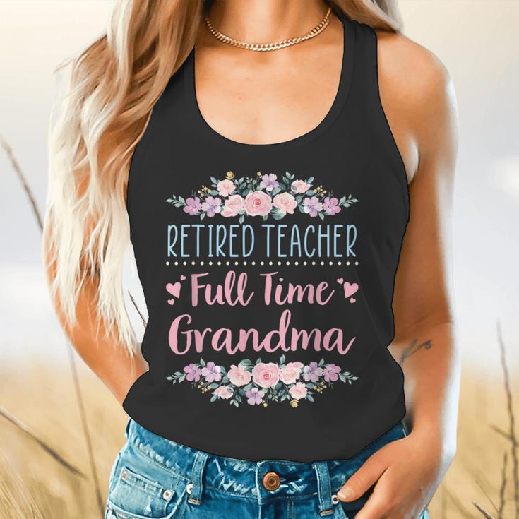 Retired Teacher Full Time Grandma Teaching Retirement Flowy Tank, gift for family, gift for coworker Retired Teacher Full Time Grandma Teaching Retirement Flowy Tank, gift for family, gift for coworker