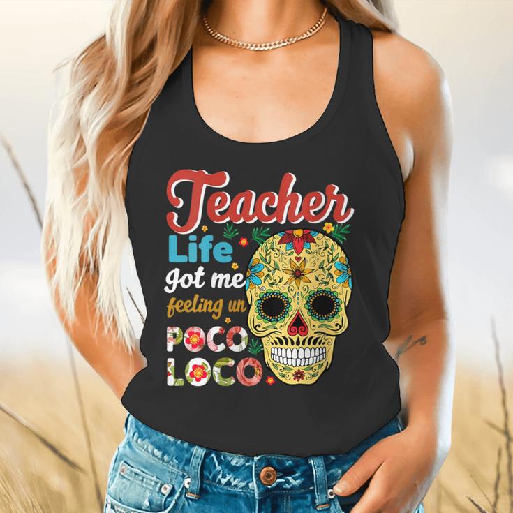 Teacher Life Got Me Feeling Un Poco Loco Flowy Tank, gift for family, gift for coworker Teacher Life Got Me Feeling Un Poco Loco Flowy Tank, gift for family, gift for coworker