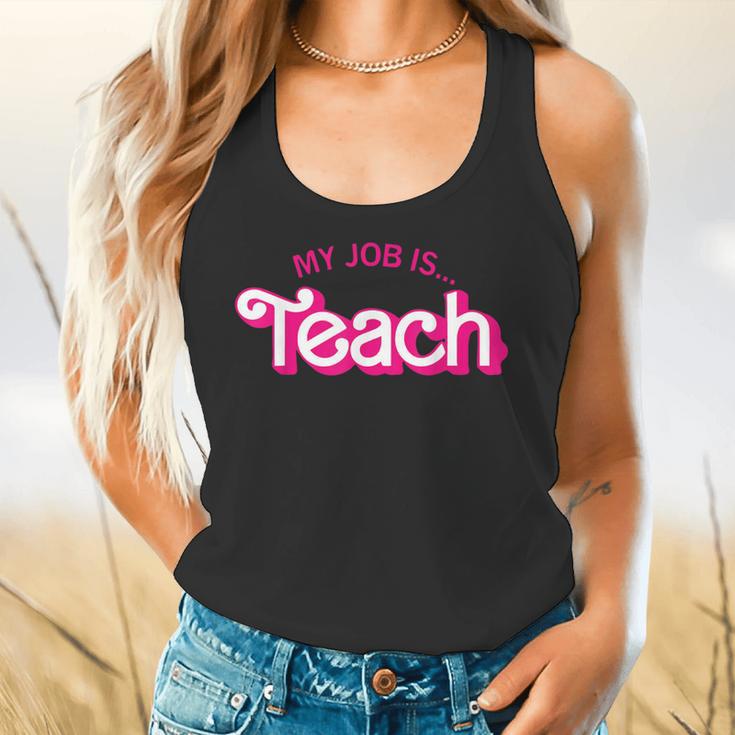Teacher Life My Job Is Teach Flowy Tank, gift for family, gift for coworker