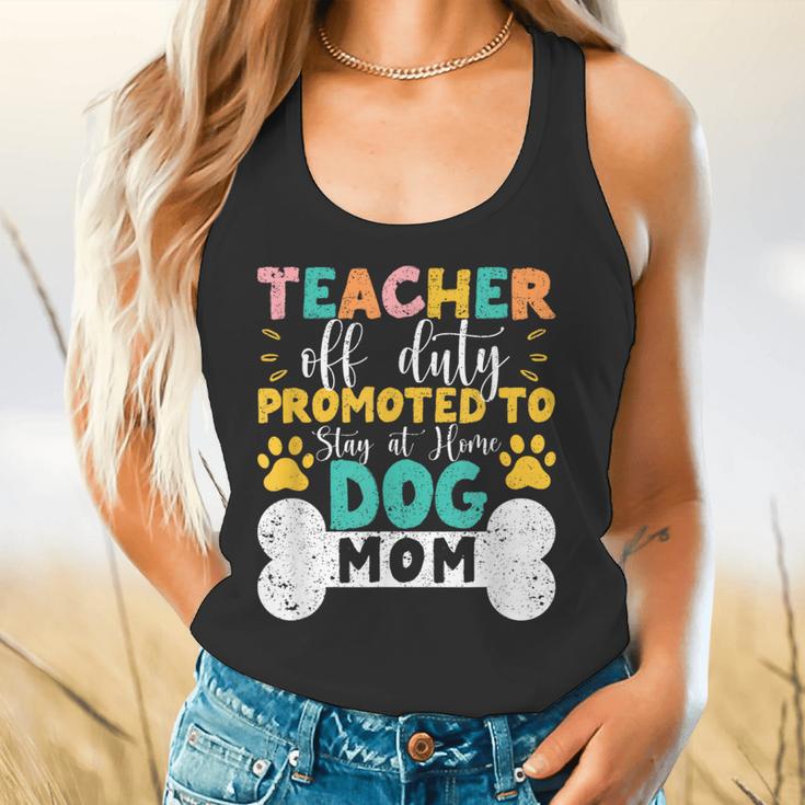 Teacher Off Duty Promoted To Stay At Home Dog Mom Teachers Flowy Tank, gift for family, gift for coworker Teacher Off Duty Promoted To Stay At Home Dog Mom Teachers Flowy Tank, gift for family, gift for coworker
