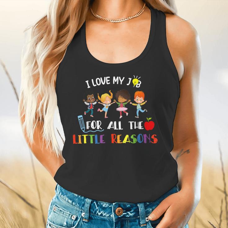 Teacher Shirt I Love My Job For All The Little Reasons Flowy Tank, gift for family, gift for coworker