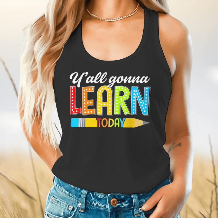 Teacher Y'All Gonna Learn Today First Day Of School Flowy Tank, gift for family, gift for coworker Teacher Y'All Gonna Learn Today First Day Of School Flowy Tank, gift for family, gift for coworker