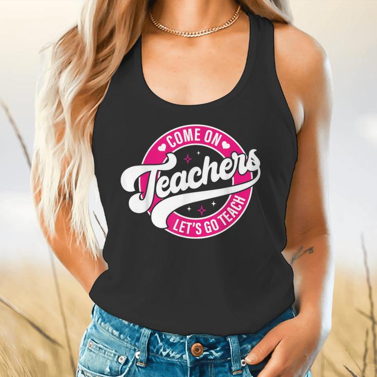 Come On Teachers Let's Go Teach Pink Back To School For Men Women Flowy Tank, gift for family, gift for coworker Come On Teachers Let's Go Teach Pink Back To School For Men Women Flowy Tank, gift for family, gift for coworker